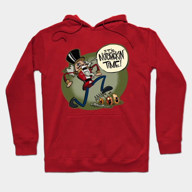 Nutcrackin' Time! Hoodie by westinchurch